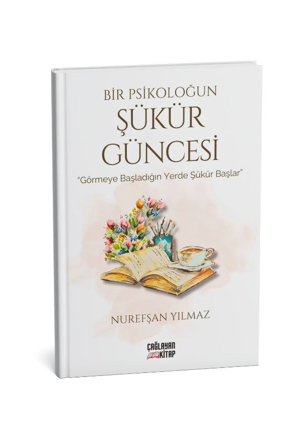 Bir Psikoloğun Şükür Güncesi