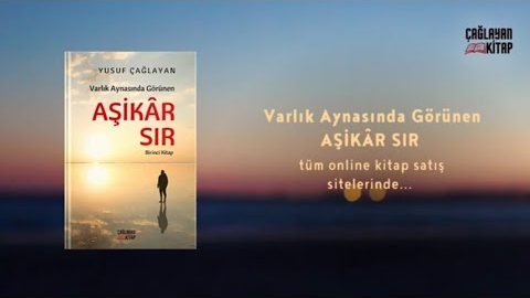 Varlık Aynasında Görünen Aşikar Sır